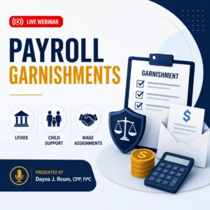 Garnishment Review: Levies, Child Support, and Wage Assignments